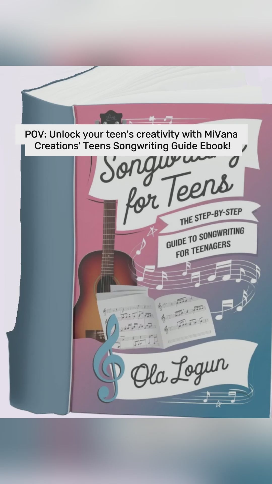 SongWriting for Teens-Step by Step guide  ebook